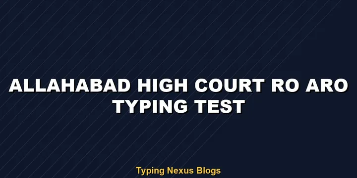 Allahabad High Court RO ARO typing test exact rules and marking scheme