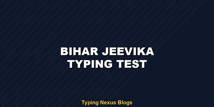 Bihar Jeevika typing test guidelines and speed rules