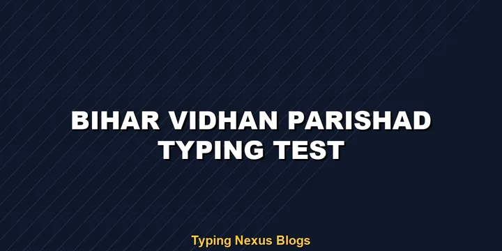 Bihar Vidhan Parishad LDC typing test guidelines