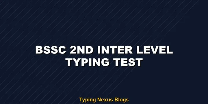 BSSC 2nd Inter Level typing test guide