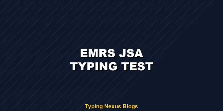 Emrs Jsa typing test rules and speed guide
