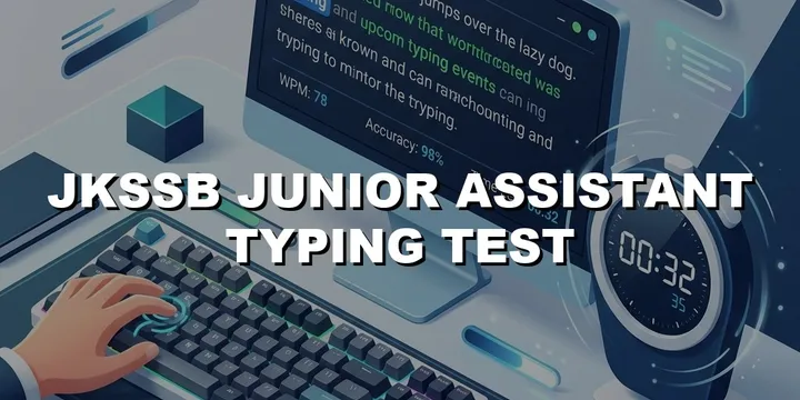 Jkssb Junior Assistant typing test rules and speed guide