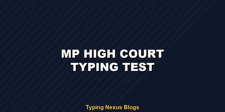 Mp High Court typing test rules and speed guide