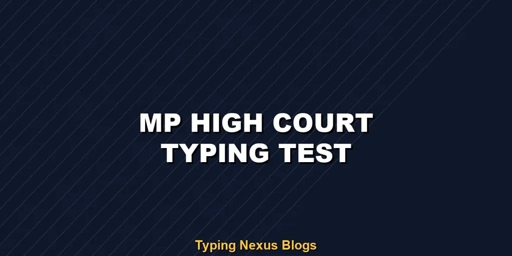 Mp High Court typing test rules and speed guide