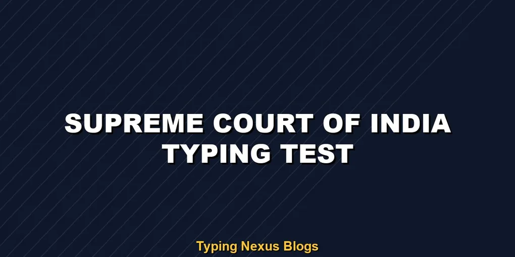 Supreme Court Of India typing test rules and speed guide