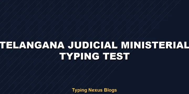 Telangana Judicial Ministerial typing test rules and speed guide